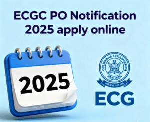 Read more about the article ECGC PO Notification 2025 Out: Coming Soon