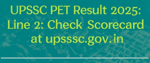 Read more about the article UPSSSC PET Result 2025 OUT: Check UP PET Scorecard at upsssc.gov.in, Direct Link Here