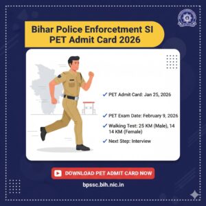Read more about the article Bihar Police Enforcement SI PET Admit Card 2026 Released: Download