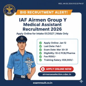 Read more about the article IAF Airmen Group Y Medical Assistant Recruitment 2026: Apply