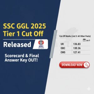 Read more about the article SSC CGL 2025 Tier 1 Scorecard & Final Answer Key Released: Download Marks, Merit List & Check Cut-off