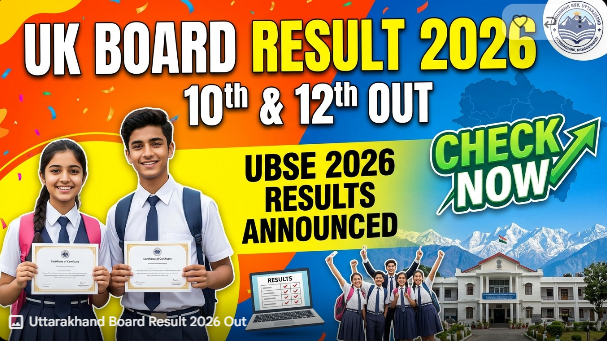 Uttarakhand Board UBSE Class 10th and 12th Result 2026 Out - Direct Download Link for Marksheet and Scorecard.