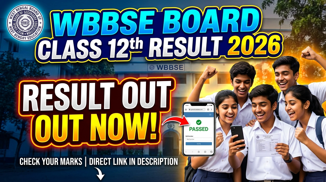 WBBSE Board Class 12th Result 2026 Check Online Link, West Bengal HS Result Date, and Marksheet Download.
