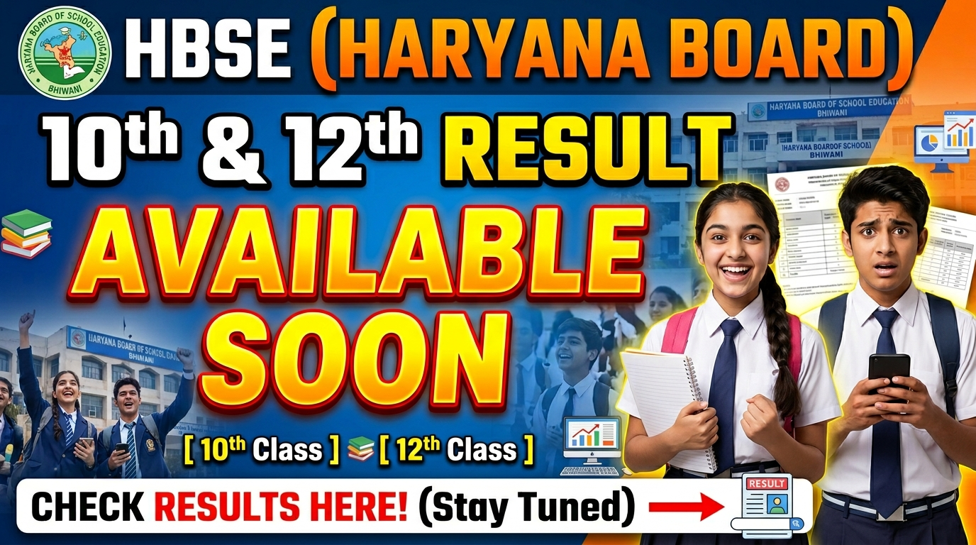 HBSE Haryana Board Class 10th and 12th Result 2026 Check Online Link, Important Dates and Exam Details.
